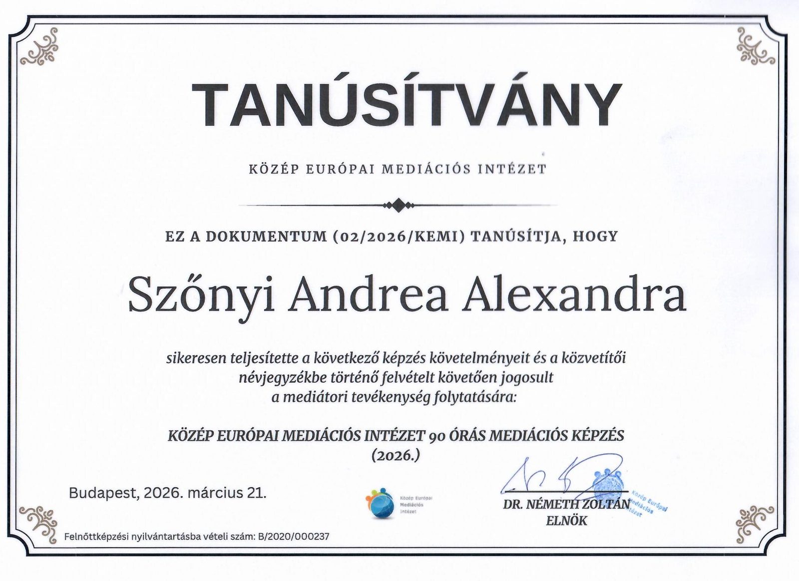 Bemutatkozás Szőnyi Andrea mediátori tanúsítványa – Közép Európai Mediációs Intézet, 90 órás mediációs képzés, 2026